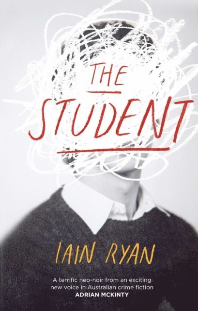Iain Ryan - Student, E-bok