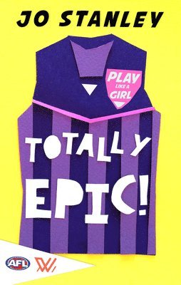 Jo Stanley - Totally Epic!: Volume 3, Häftad
