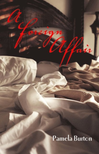 Pamela Burton - Foreign Affair, E-bok
