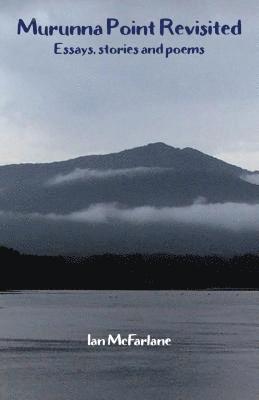 Ian McFarlane - Murunna Point Revisited, E-bok