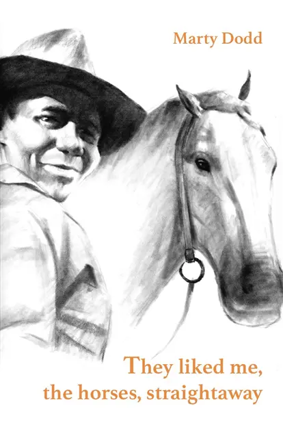 Marty Dodd - They liked me, the horses, straightaway, E-bok. Tillgänglighet: Lägg i varukorg
