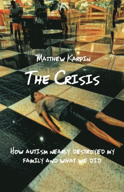 Matthew Karpin - Crisis, E-bok. Tillgänglighet: Lägg i varukorg