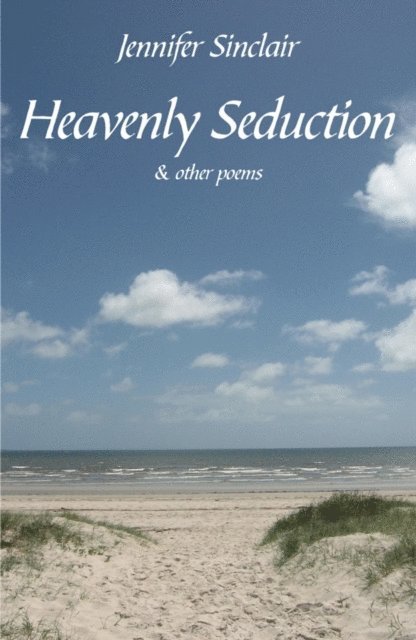 Jennifer Sinclair - Heavenly Seduction, E-bok