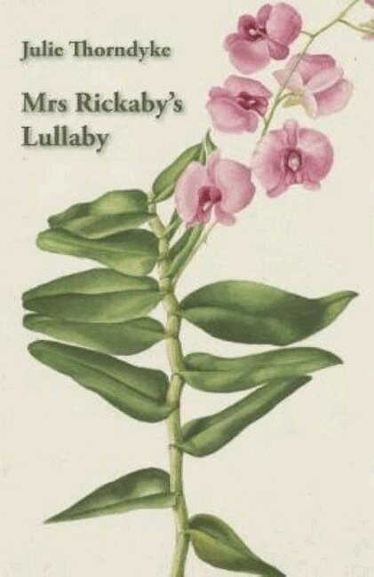 Julie Thorndyke - Mrs Rickaby's Lullaby, Häftad