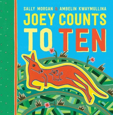 Sally Morgan - Joey Counts to Ten, Häftad