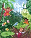 Wild and Free