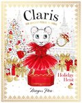 Claris: Holiday Heist: Volume 4