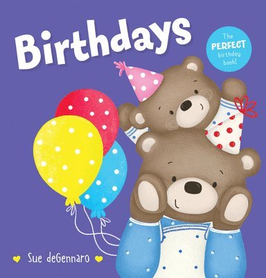 Sue Degennaro - Birthdays, Inbunden