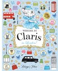 Where is Claris in London!: Volume 3