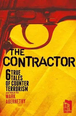 Mark Abernethy - The Contractor, Häftad. Tillgänglighet: Tillfälligt slut