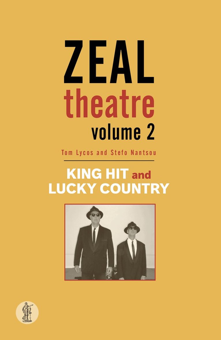 Tom Lycos, Stefo Nantsou - Zeal Theatre Volume 2: Two plays, Häftad
