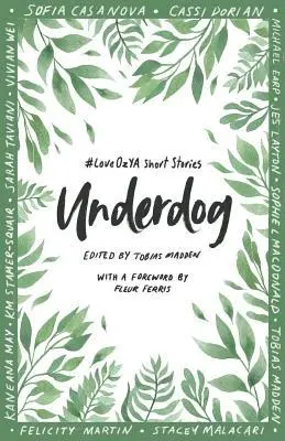 Tobias Madden - Underdog: #LoveOzYA Short Stories, Häftad. Tillgänglighet: Lägg i varukorg