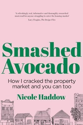 Nicole Haddow - Smashed Avocado, Häftad