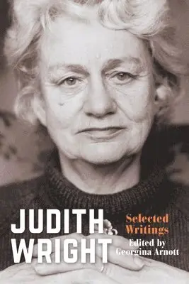 Georgina Arnott - Judith Wright: Selected Writings, Häftad. Tillgänglighet: Lägg i varukorg
