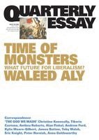 Waleed Aly - Time of Monsters: What Future for Liberalism?; Quarterly Essay 103, Häftad. Tillgänglighet: Lägg i varukorg