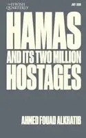 Hamas and Its Two Million Hostages