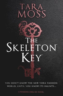Tara Moss - The Skeleton Key: Volume 3, Häftad
