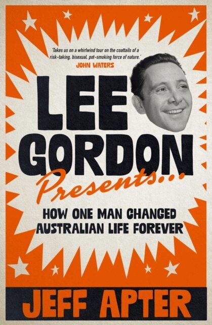 Jeff Apter - Lee Gordon Presents..., E-bok