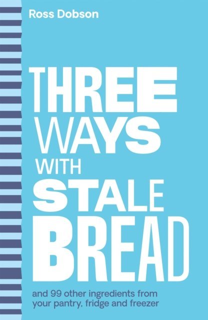 Ross Dobson - Three Ways With ..., E-bok
