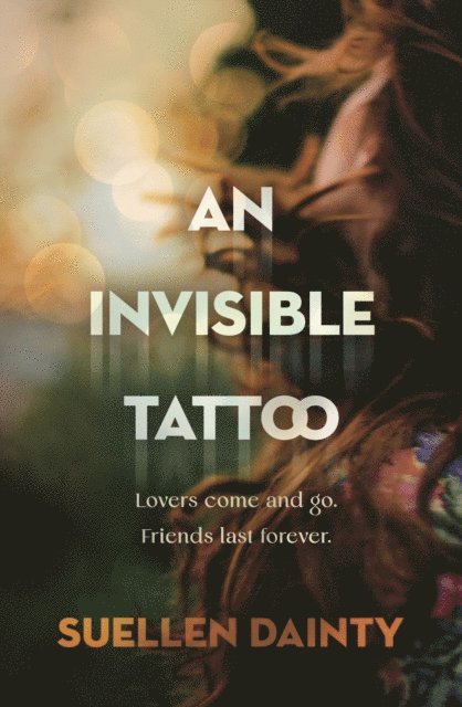 Suellen Dainty - Invisible Tattoo, E-bok