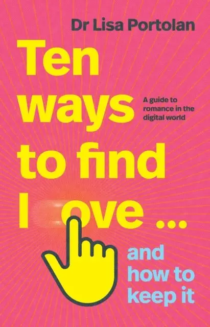 Lisa Portolan - Ten Ways to Find Love ... and How to Keep It, E-bok. Tillgänglighet: Lägg i varukorg