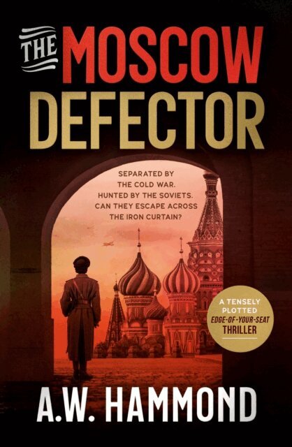 A.W. Hammond - Moscow Defector, E-bok