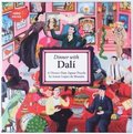 Dinner with Dali