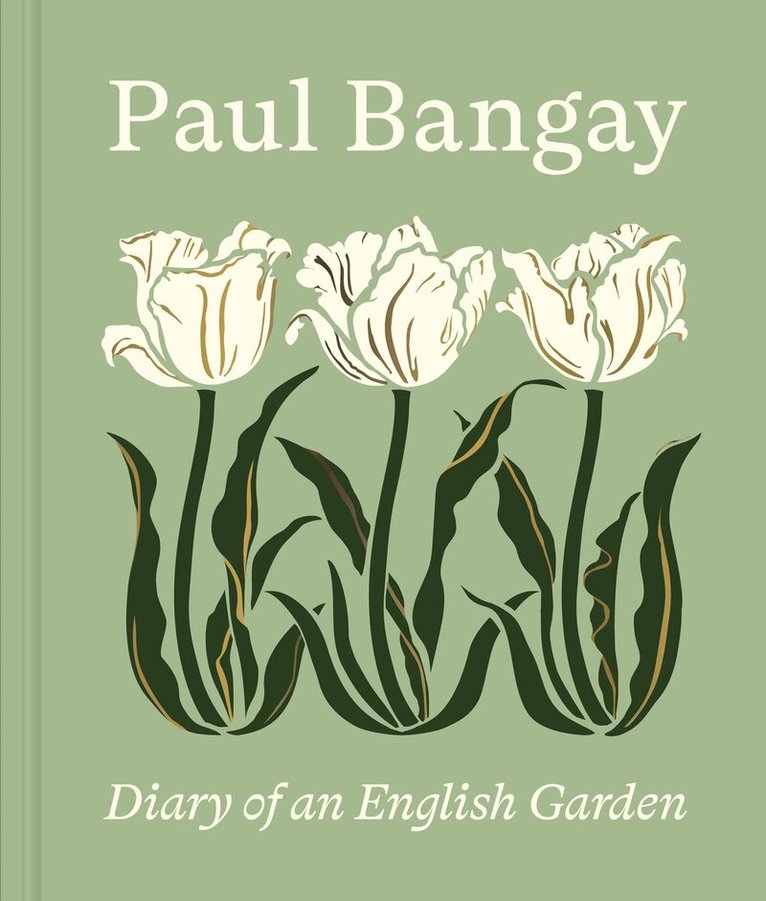 Paul Bangay - Diary of an English Garden, Inbunden. Tillgänglighet: Kommande