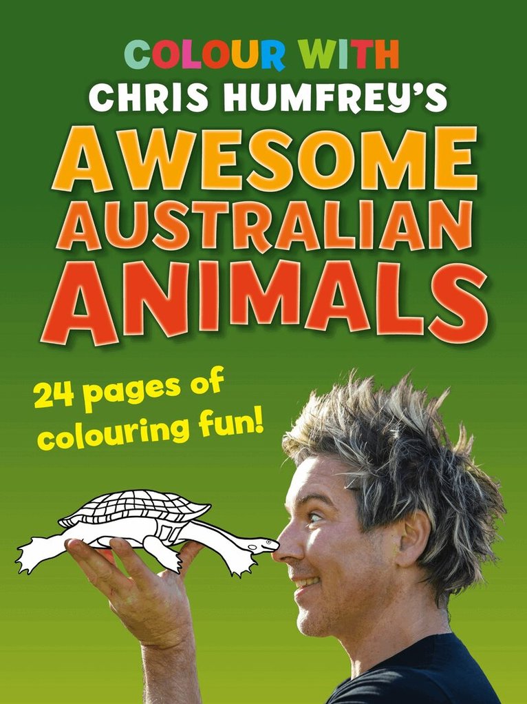 Chris Humfrey - Colour with Chris Humfrey's Awesome Australian Animals, Häftad