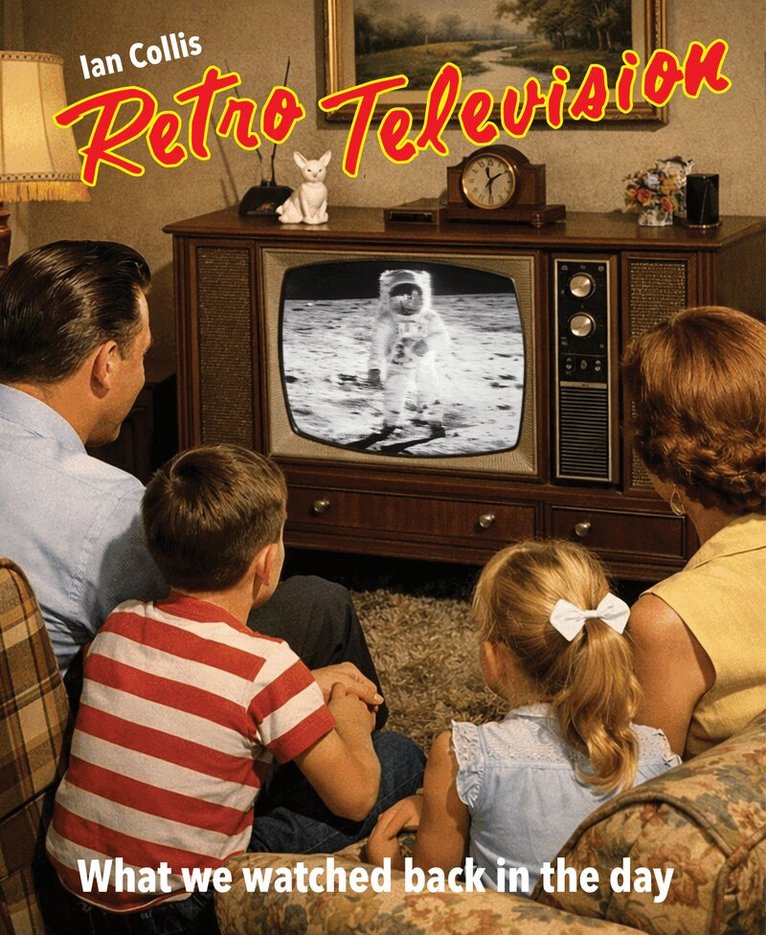 Ian Collis - Retro Television, Inbunden