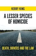 Lesser Species of Homicide