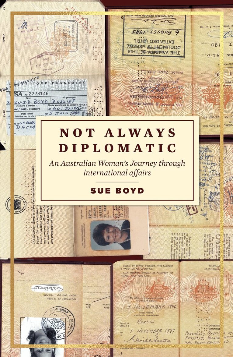 Sue Boyd - Not Always Diplomatic, Häftad