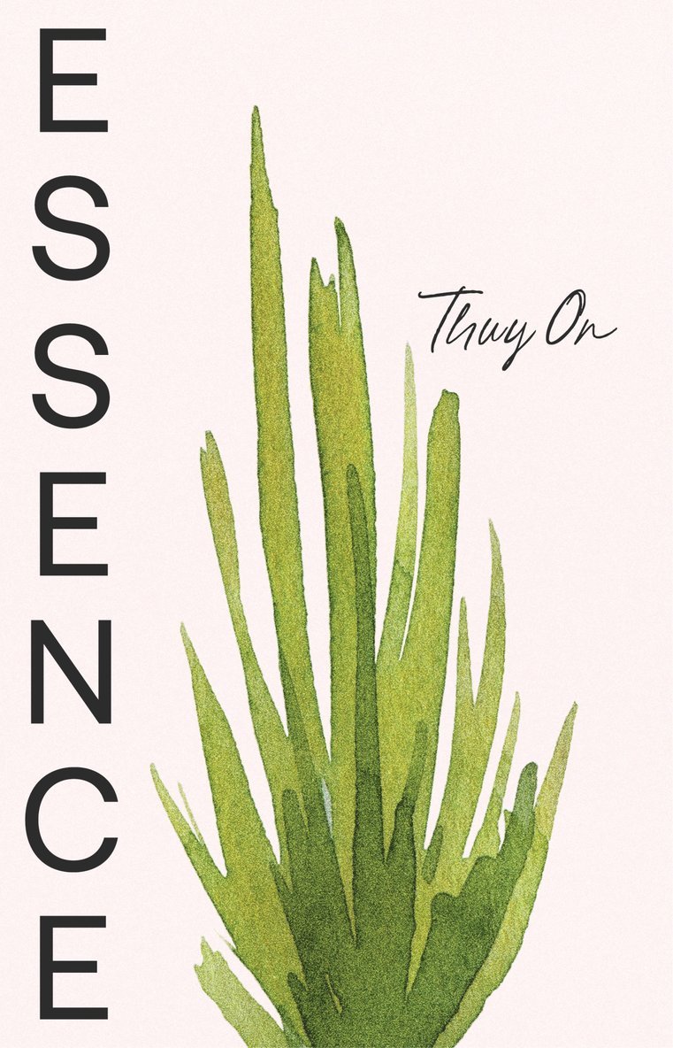 Thuy On - Essence, Häftad