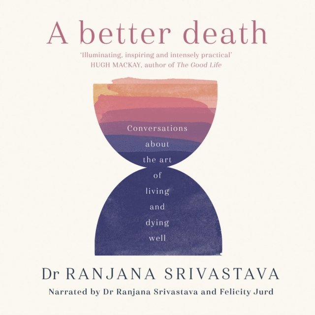 Ranjana Srivastava - Better Death, Ljudbok