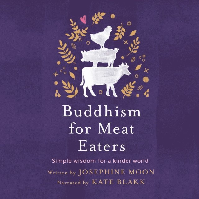 Josephine Moon - Buddhism for Meat Eaters, Ljudbok