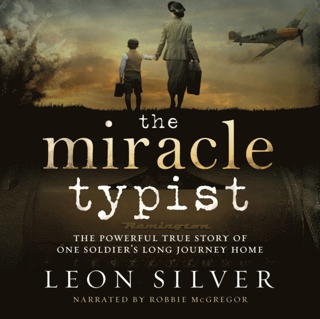 Leon Silver - Miracle Typist, Ljudbok