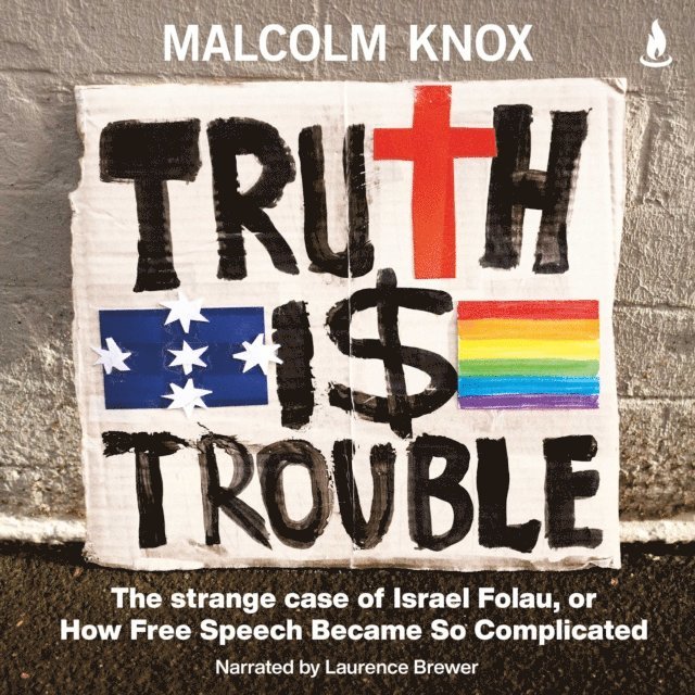 Malcolm Knox - Truth Is Trouble, Ljudbok