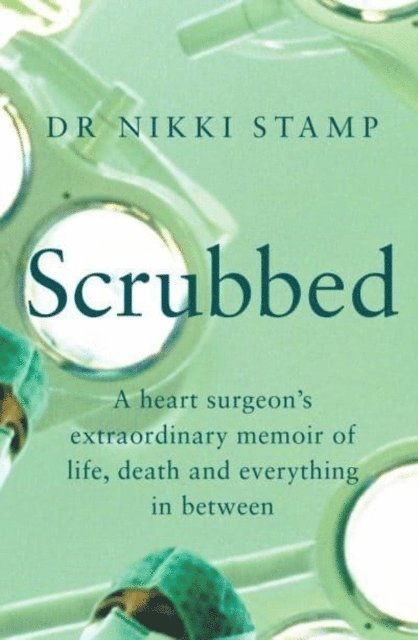 Nikki Stamp - Scrubbed, Häftad