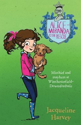 Jacqueline Harvey - Alice-Miranda to the Rescue, Häftad