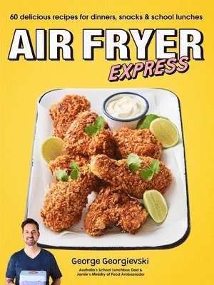 George Georgievski - Air Fryer Express, Häftad. Tillgänglighet: Lägg i varukorg