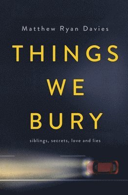 Matthew Ryan Davies - Things We Bury, Häftad