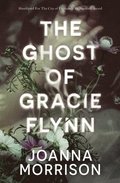 Ghost of Gracie Flynn