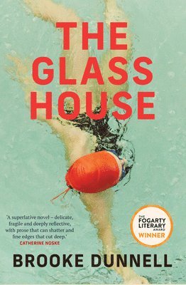Brooke Dunnell - Glass House, Häftad