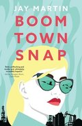 Boom Town Snap