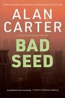 Alan Carter - Bad Seed: An Australian cyber-crime thriller, Häftad