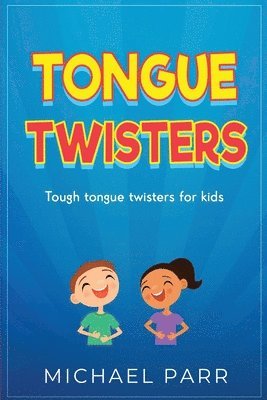 Michael Parr - Tongue Twisters, Häftad