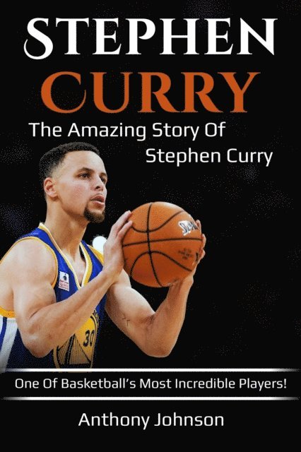 Anthony Johnson - Stephen Curry, E-bok