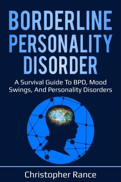 Christopher Rance - Borderline Personality Disorder, E-bok