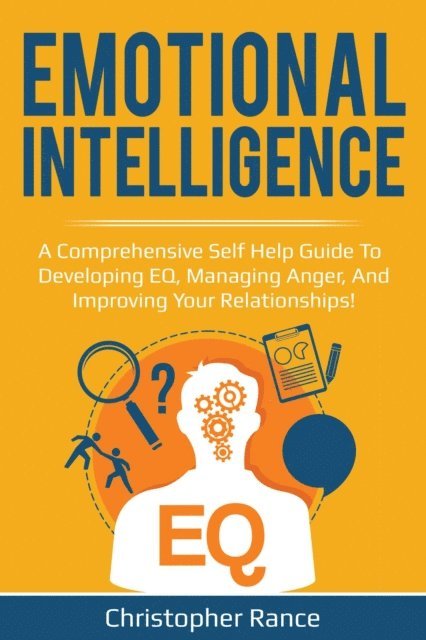 Christopher Rance - Emotional Intelligence, E-bok