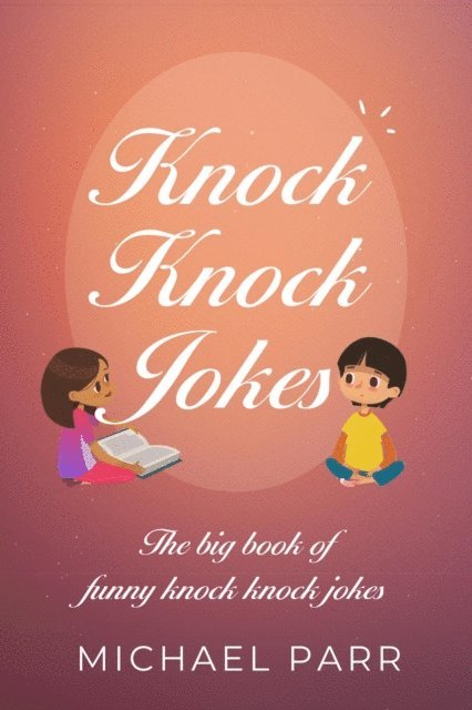 Michael Parr - Knock Knock Jokes, E-bok. Tillgänglighet: Lägg i varukorg